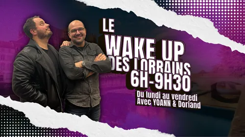WAKE UP DES LORRAINS YOANN DORIAND