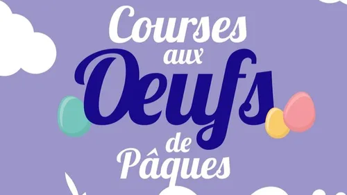 Pâques : des courses aux œufs organisées ce dimanche à Nancy