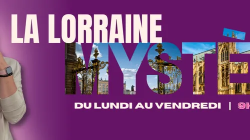 lorraine mystère
