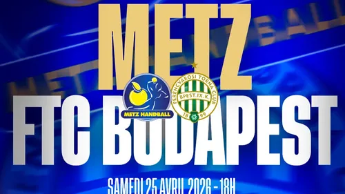 Metz Handball : les dragonnes recevront Budapest le samedi 25 avril 