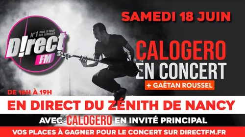 Une semaine spéciale CALOGERO sur D!RECT FM