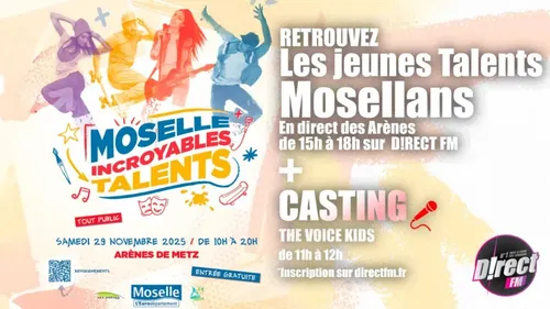 D!RECT FM en direct de Moselle Incroyable Talents aux Arènes de Metz !