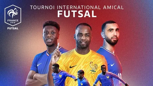 Futsal : des matchs de l’équipe de France à voir ce week-end en...