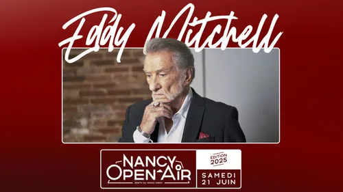 Nancy Open Air 2025 : Eddy Mitchell sera sur scène le 21 juin !