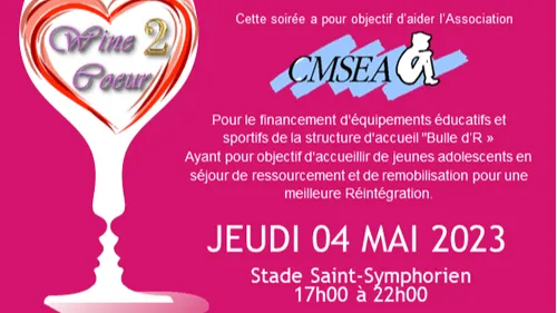 Wine 2 Coeur allie soirée caritative et dégustation de vin 