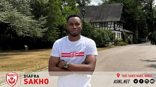 Diafra Sakho s’engage à l’AS Nancy-Lorraine !