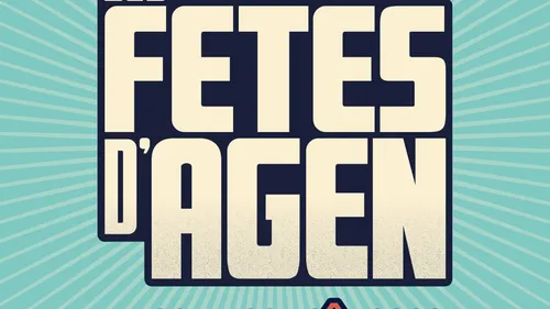 Exclu : Fêtes d'Agen édition 2022