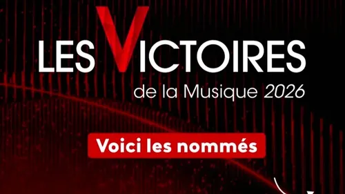 Victoires de la musique 2026 : les nommés dévoilés