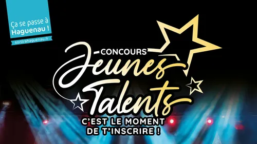 Jeunes Talents, c'est le moment !