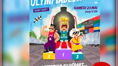 Gagnez vos places pour les Olympiades de la Cité du Train avec DKL !