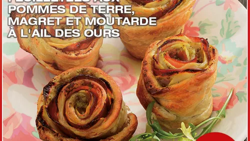 Roses feuilletées aux pommes de terre, magret et moutarde à l’ail...