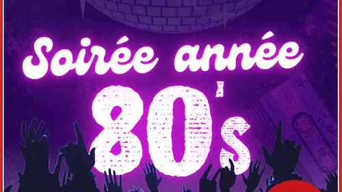 Gagnez vos entrées à une soirée années 80 ! 