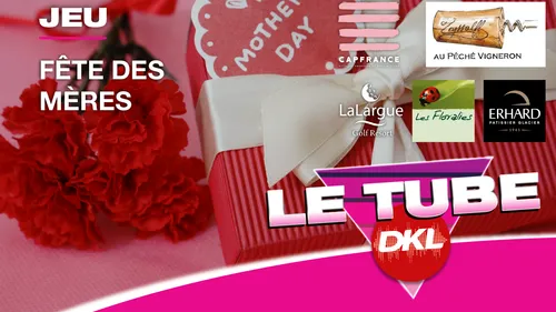 Grand jeu de la Fête des Mères sur DKL : des cadeaux à gagner...