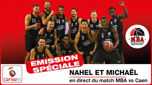 Cerise FM en direct du match MBA vs Caen