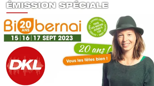 Emission spéciale BiObernai sur DKL !