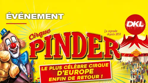 DKL fait son cirque avec le Cirque Pinder !
