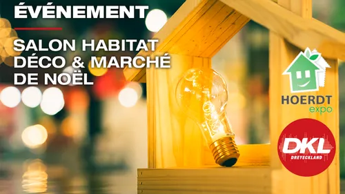 DKL partenaire du Salon Habitat Déco & Marché de Noël de Hoerdt !