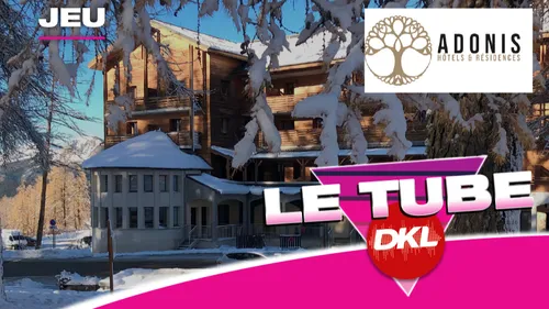 Gagnez votre séjour à Valberg avec Le Tube DKL !