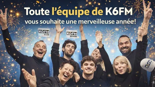 🎉K6FM vous souhaite une bonne année 2026 à toutes et à tous 🎉