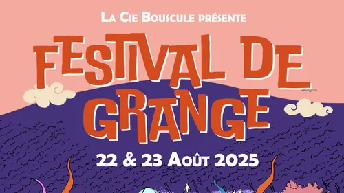 Festival de Grange 2025 : une 5ème édition ouverte à tous