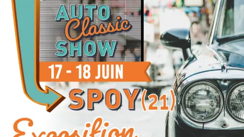 L’Auto Classic Show vous attend à Spoy !