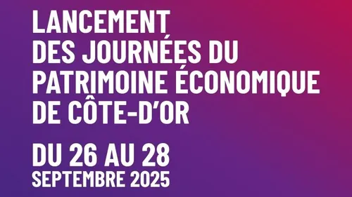 Les Journées du Patrimoine Économique reviennent du 26 au 28 septembre