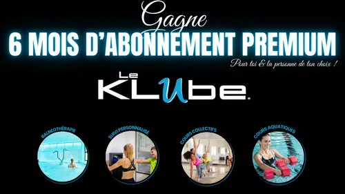 💪 Jeu Concours K6FM – Gagnez votre abonnement premium au Klube...