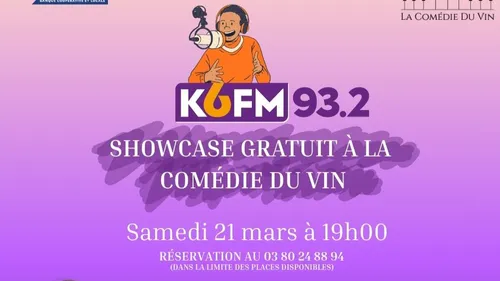 🎶 Showcase K6FM gratuit à Beaune : rendez-vous le samedi 21 mars à...