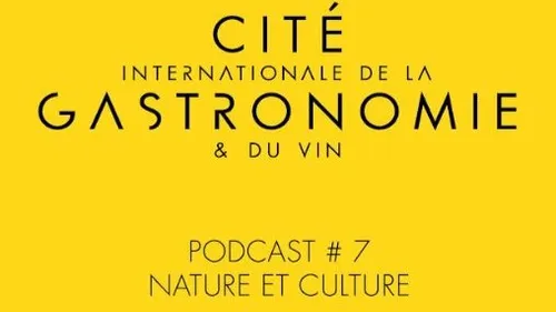 Cité de la gastronomie : nature et culture 
