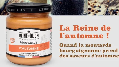 Reine de Dijon lance sa moutarde d'automne 