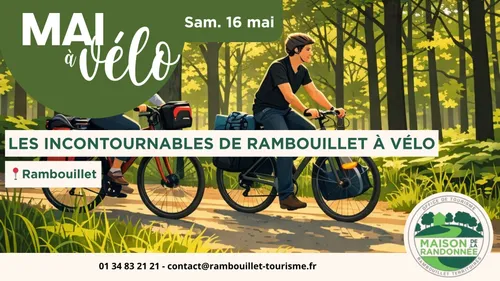 Mai à vélo - Les incontournables de Rambouillet à vélo