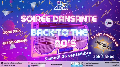 Soirée dansante Back to the 80's