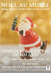 Noël au Musée de la vie d'autrefois aux Ormes-sur-Voulzie (77134)