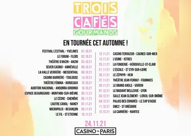 Trois Cafés Gourmands repart en tournée !