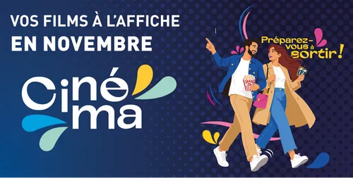 À l'affiche de votre cinéma Les Prairiales à Épernon en novembre