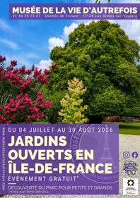 Jardins Ouverts en Île-de-France au Musée de la vie d'autrefois !
