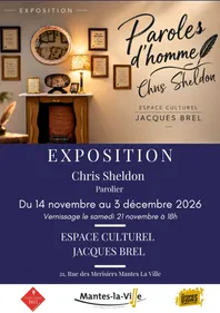 Exposition "Paroles d'homme" du parolier Chris SHELDON