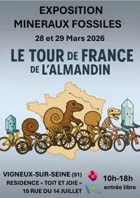 Exposition de Minéraux et Fossiles « LE TOUR de FRANCE de l’ALMANDIN »