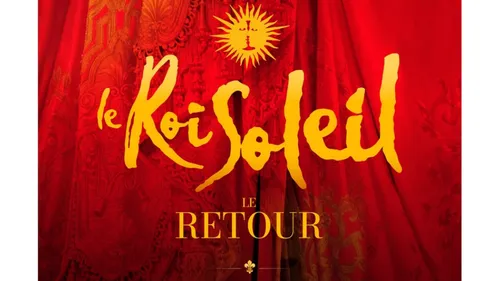 On connaît les dates de la tournée du Roi Soleil 