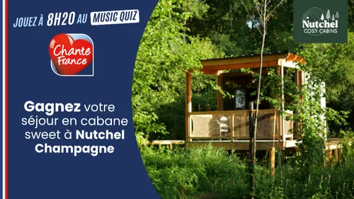 GAGNEZ VOTRE SÉJOUR AU DOMAINE NUTCHEL CHAMPAGNE