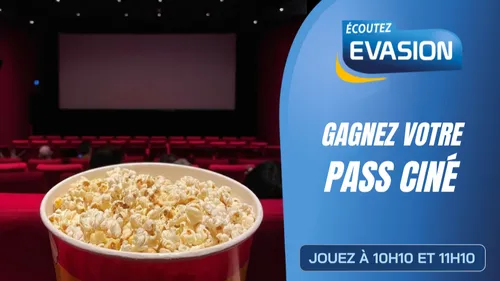 GAGNEZ  VOTRE PASS CINÉ !