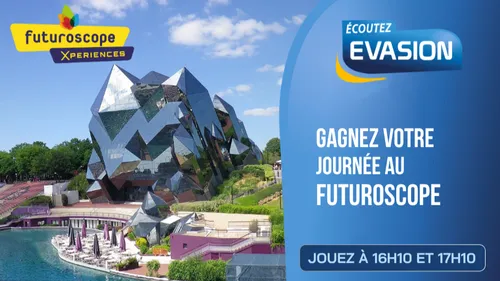 GAGNEZ VOTRE JOURNÉE AU FUTUROSCOPE