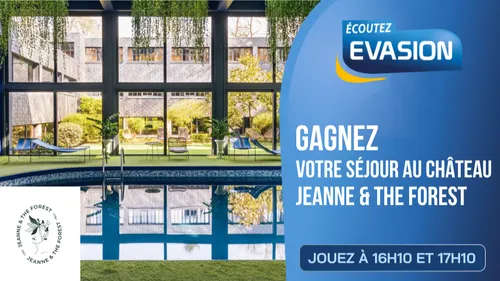 GAGNEZ VOTRE SÉJOUR AU CHÂTEAU JEANNE & THE FOREST