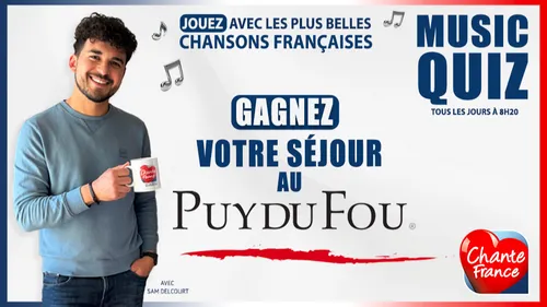GAGNEZ VOTRE SÉJOUR AU PUY DU FOU