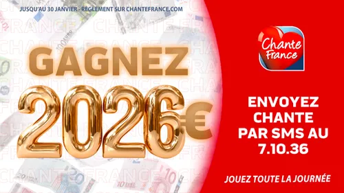 GAGNEZ 2026 EUROS AVEC CHANTE FRANCE