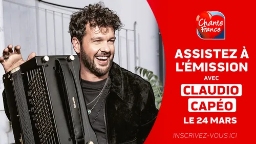 GAGNEZ VOTRE RENCONTRE AVEC CLAUDIO CAPÉO