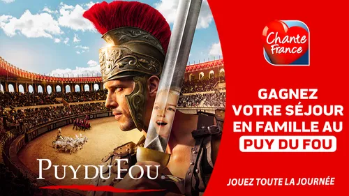 GAGNEZ VOTRE SÉJOUR EN FAMILLE AU PUY DU FOU