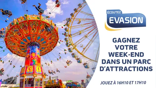GAGNEZ VOTRE WEEK-END EN FAMILLE