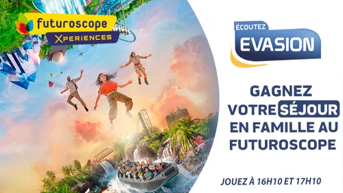 GAGNEZ VOTRE SÉJOUR AU FUTUROSCOPE
