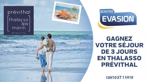 GAGNEZ VOTRE SÉJOUR PRÉVITHAL